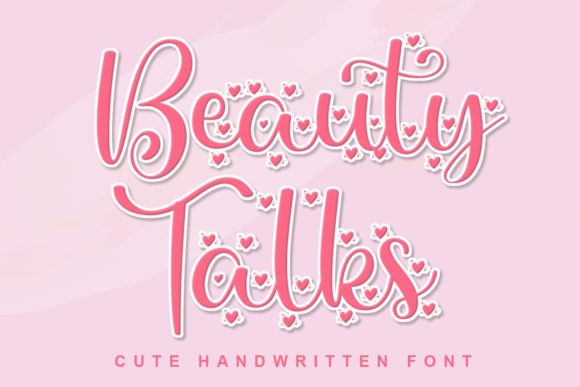 Beauty Talks: The Handwritten Typeface for Scroll-Stopping Campaigns