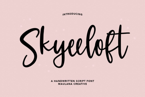 Skyeeloft: The Handwritten Typeface for Elegant Web Design